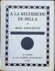 A la recherche de Bella. Jean Giraudoux