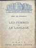Les femmes et le Langage. Remy de Gourmont