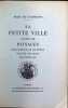 La petite Ville suivie de Paysages. Remy de Gourmont