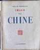 Image de la Chine. Eric de Montmollin