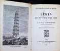 P&eacute;kin et l'interieur de la Chine. Julien de Rochechouart