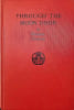 Through the Moon Door The experiences of an American Resident in Peking. Dorothy Graham