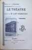 Le th&eacute;&acirc;tre et l'art dramatique Tournai. A. Delangre