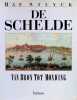 De Schelde van bron tot monding. Raf Stuyck