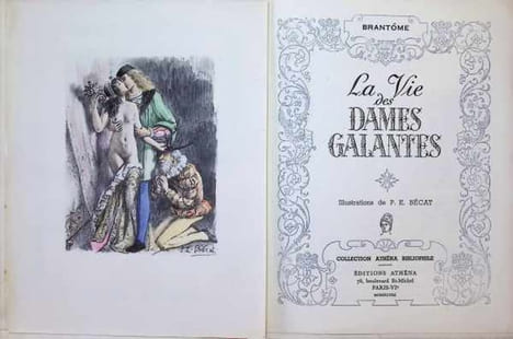 La Vie des Dames Galantes 2 volumes. Brantôme