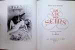 La Vie des Seins. Docteur Jactons Brededin