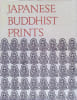 Japanese Buddhist Prints. Mosaku Ishida