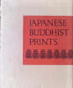 Japanese Buddhist Prints. Mosaku Ishida