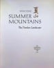 Summer Mountains The Timeless Landscape. Wen Fong