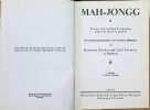 Mah-Jongg Etwas von seinem Ursprung und wie man es spielt. Herman Harder , Carl Foerster