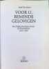 Voor u beminde gelovigen het rijke Roomse leven in Vlaanderen 1920-1950. Jozef Van Haver