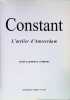 Constant L'atelier d'Amsterdam. Jean-Clarence Lambert