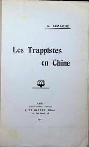 Les Trappistes en Chine
