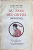Au Pays des Ortos ( Mongolie ). P. Joseph Van Oost