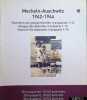 Mecheln-Auschwitz 1942-1944 vier delen compleet. Ward Addriaens, Dr. Maxime Steinberg, Ds. Laurence Schram, Patricia Ramet, &Egrave;ric Hautermann, Ilse ...