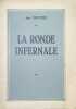 La Ronde Infernale. Jean Mathieu