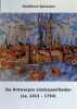 De Antwerpse stadsspeellieden (ca. 1411-1794). Godelieve Spiessens