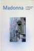 Madonna en heiligenbeelden in de Antwerpse binnenstad. Jo Gisekin, Ronald Op de Beeck, Jacques Claes, Wim Strecker, Jos Dobbeleeers, Rudi Mannaerts, ...