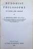 Buddhist Philosophy in India and Ceylon. A. Berriedale Keith