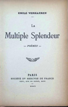 La Multiple Splendeur Poèmes. Emile Verhaeren