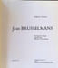 Jean Brusselmans. Robert - L. Delevoy en G. Brys-Schatan