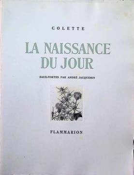 La Naissance du jour. Colette