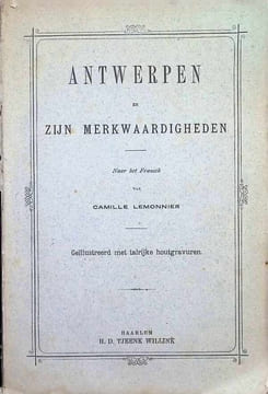 Antwerpen en zijn merkwaardigheden. Camille Lemonnier