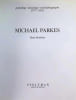 Michael Parkes - Paintings, Drawings, Stonelithographs, 1977-1992. Hans Redeker