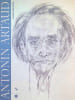 Antonin Artaud - oeuvres sur papier : Mus&eacute;e Cantini, 17 juin-17 septembre 1995. Mus&eacute;e Cantini