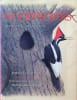 Life histories of North American Woodpeckers. Arthur Cleveland Bent