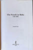 The French in Malta 1798 - 1800. Carmel Testa