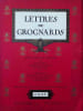 Lettres de Grognards &eacute;dition illustr&eacute;e et comment&eacute;e. Emile Fairon et Henri Heuse