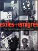 Exiles + emigr&eacute;s the flight of European Artists from Hitler. Stephanie Barron
