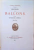 Histoire des Ballons et des A&eacute;ronautes c&eacute;l&egrave;bres 2 volumes. Gaston Tissandier