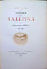 Histoire des Ballons et des A&eacute;ronautes c&eacute;l&egrave;bres 2 volumes. Gaston Tissandier