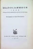 ERANOS-JAHRBUCH 1934. Ostwestliche Symbolik und Seelenf&uuml;hrung. Herausgegeben von Olga Fr&ouml;be-Kapteyn.. C.G. Jung / Carl Gustav Jung / Olga ...