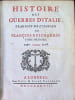 HISTOIRE DES GUERRES D'ITALIE, TRADUITE DE L'ITALIEN DE FRAN&Ccedil;OIS GUICHARDIN. Fran&ccedil;ois Guichardin Francesco Guicciardini