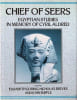 Chief of Seers Egyptian Studies in Memory of Cyril Aldred. Collectief