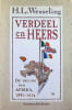 Verdeel en Heers , de deling van Zuid - Afrika 1880-1914. H. L. Wesseling