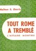 Tout Rome a Tremblé, l'affaire Montési. Traduit de l'anglais par A. Cubzac.. DAVIS Melton S.