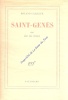 Saint-Genès ou la vie brève.. CAILLEUX Roland