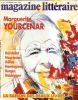 Marguerite Yourcenar.. Magazine Littéraire N° 283