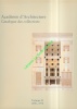 Catalogue des collections. Volume II 1890-1970. ACADEMIE D'ARCHITECTURE