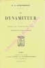 Le dynamiteur. Traduit de l'anglais par G. Art. Préface de Marcel Schwob.. STEVENSON Robert-Louis