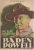 Petite histoire de Baden-Powell.. [Scoutisme] BASTIN R.