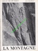La montagne. Revue. 1946.. CLUB ALPIN FRANÇAIS