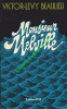 Monsieur Melville. . [MELVILLE] BEAULIEAU Victor-Levy