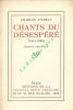 Chants du désespéré. 1914-1920.. VILDRAC Charles