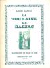 La Touraine de Balzac. Préface de Horace Hennion. ARRAULT Albert