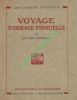 Voyage d'Horace Pirouelle.. SOUPAULT Philippe
